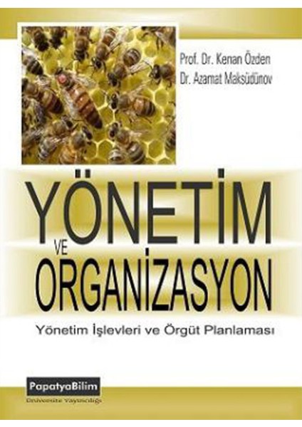 Yönetim ve Organizasyon