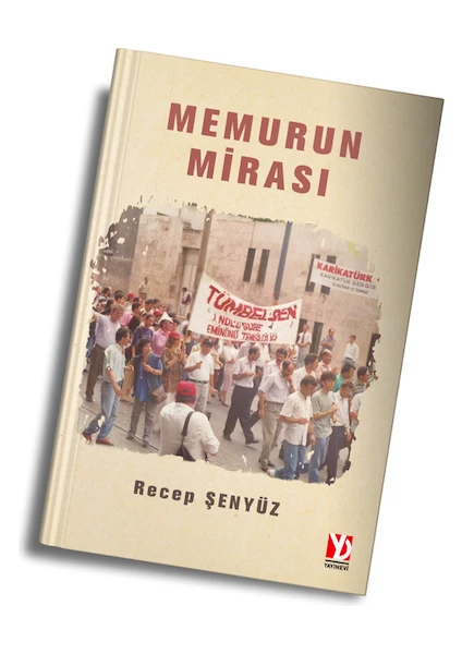 Memurun Mirası - Recep Şenyüz