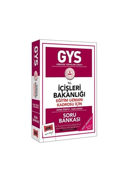 GYS T.C. İçişleri Bakanlığı Eğitim Uzmanı Kadrosu Için Konu Özetli Soru Bankası