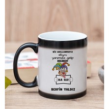 Hediye Dükkanı Kişiye Özel Biz Akıllanmayız Tasarım Esprili  Sihirli Kupa Bardak