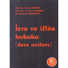 Icra ve Iflas Hukuku (Ders Notları)