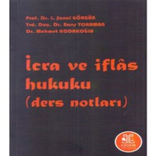 Icra ve Iflas Hukuku (Ders Notları)