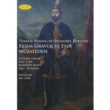Türkiye Turing ve Otomobil Kurumu Resim Gravür ve Eşya Müzayedesi - Katalog