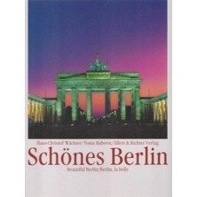 Schones Berlin. Eine Bildreise. Beautiful Berlin. Berlin, La Belle