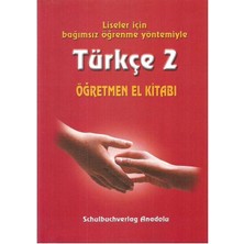 Bağimsız Öğrenme Yöntemiyle Türkçe - 2 Öğretmen El Kitabı (Zelfstandig Leren Turks - 2, Docenten Handboek)