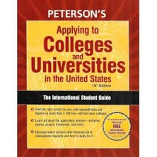 Petersons Peterson's Applying To Colleges And Universities In The United States (The International Student Guide) By Thomson-Petersons (AUTHOR)18TH