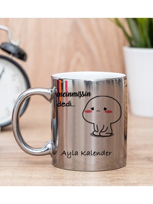 Hediye Dükkanı Kişiye Özel Incinmişsin Dedi Tasarım Esprili Silver Kupa Bardak