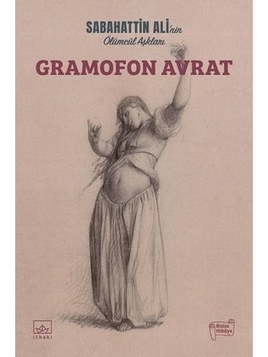 Gramofon Avrat - Sabahattin  Ali