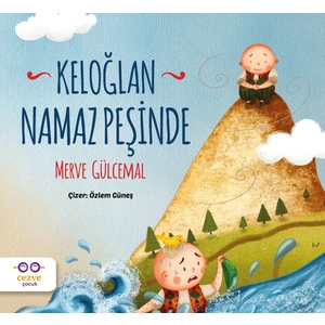 Cezve Çocuk Keloğlan Namaz Peşinde