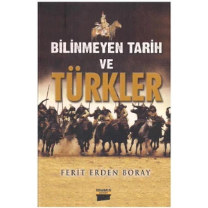 Erasmus Yayınları Bilinmeyen Tarih ve Türkler