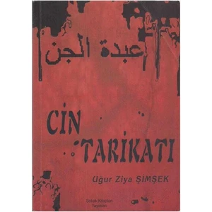 Sokak Kitapları Yayınları Cin Tarikatı - Uğur Ziya Şimşek - Imzalı ve Ithaflı -
