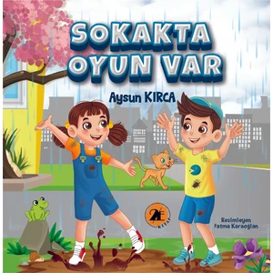 Sokakta Oyun Var-Aysun Kırca