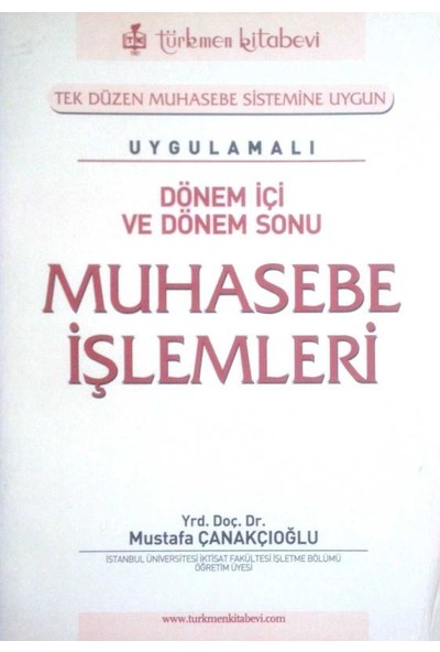 Türkmen Kitabevi Dönem Içi ve Dönem Sonu Muhasebe Işlemleri