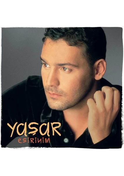 Yaşar-Esirinim (Plak)