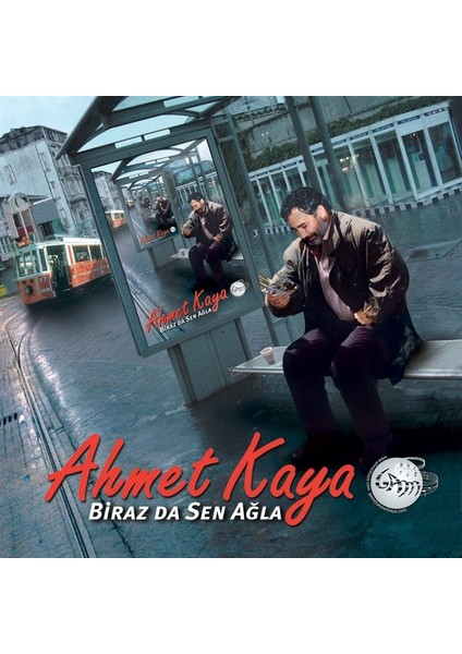 Ahmet Kaya - Biraz Da Sen Ağla (Plak)