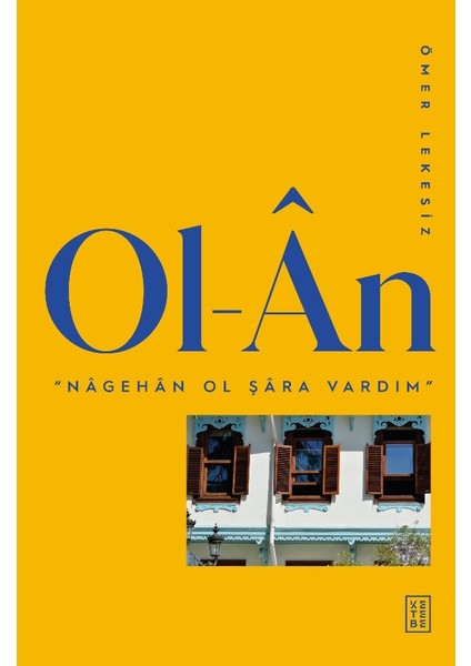 Ol-Ân (Ciltli) - Ömer Lekesiz