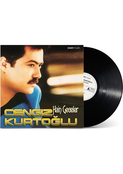 Esen Müzik Cengiz Kurtoğlu-Hain Geceler ( Plak )