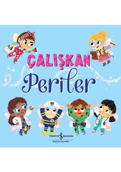 Çalışkan Periler - Stephanie Moss
