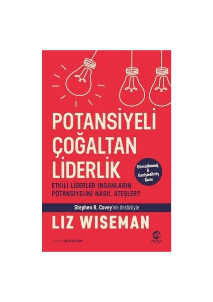 Potansiyeli Çoğaltan Liderlik - Multıplıers - Liz Wiseman