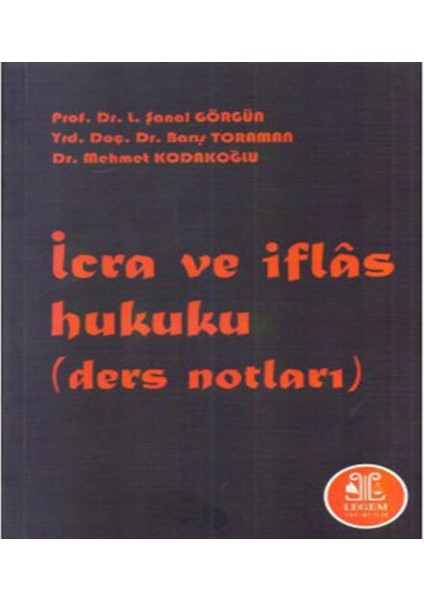 Icra ve Iflas Hukuku (Ders Notları)