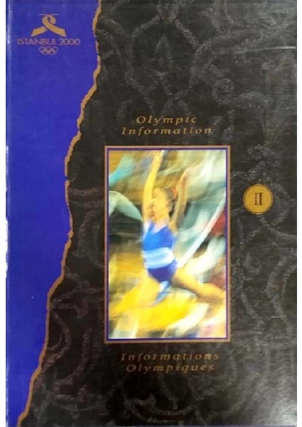 Istanbul 2000 Olympic Information 2 / Istanbul 2000 Olimpiyat Adaylığı Tanıtım Kitabı