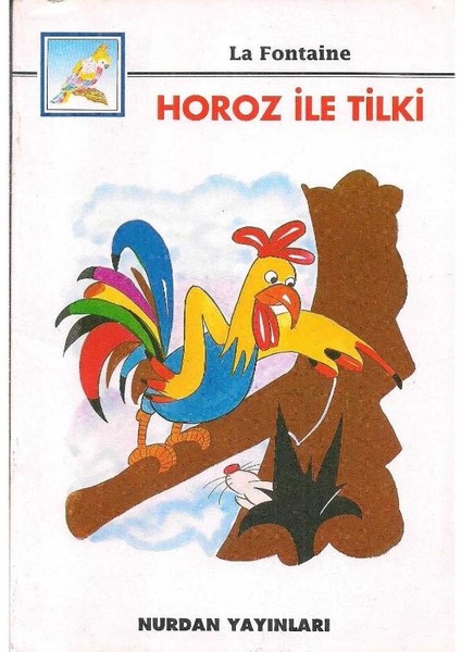 Horoz Ile Tilki - La Fontaine