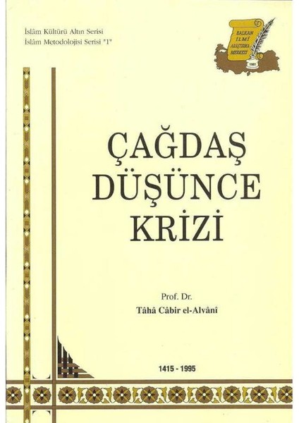 Çağdaş Düşünce Krizi