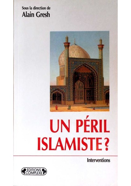 Un Peril Islamiste