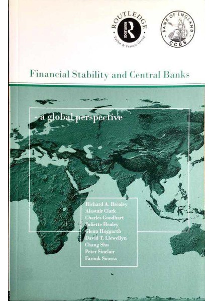 Financial Stability And Central Banks A Global Perspective