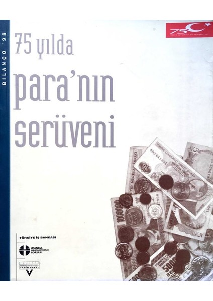 75 Yılda Para' Nın Serüveni