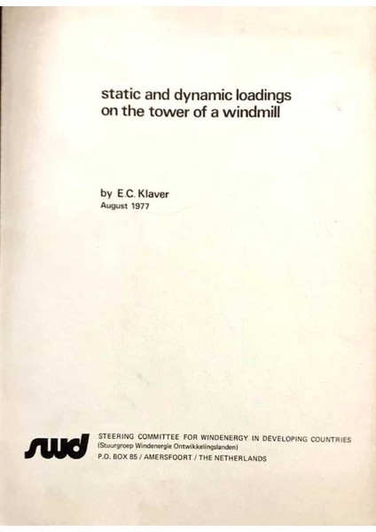 Static And Dynamic Loadings On The Tower Of A Windmill