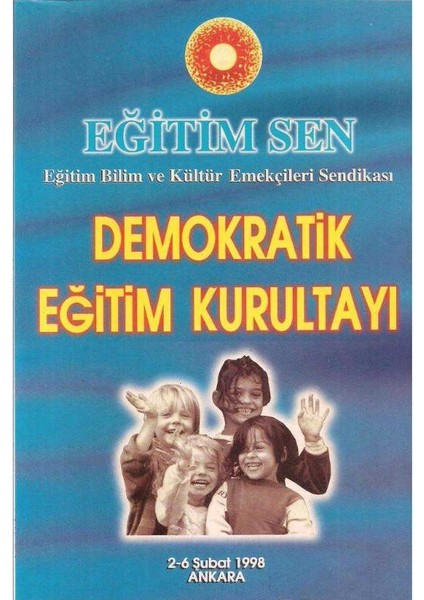 Demokratik Eğitim Kurultayı, 2 - 6 Şubat 1998