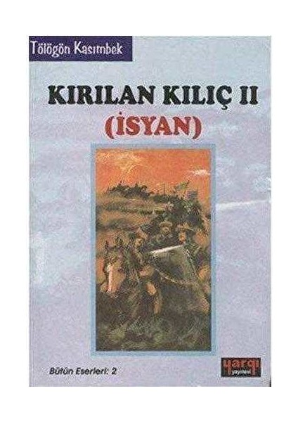 Yargı Yayınevi Kırılan Kılıc Iı Isyan