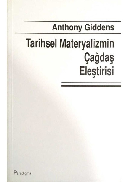 Tarihsel Materyalizmin Çağdaş Eleştirisi