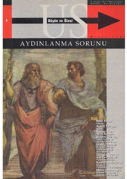 Anadolu Aydınlanma Vakfı Yayınları Us Düşün ve Ötesi Dergisi Sayı 1 - Aydınlanma Sorunu - Nisan 1998