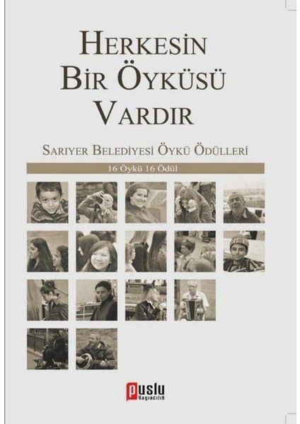 Herkesin Bir Öyküsü Vardır Sarıyer Belediyesi Öykü Ödülleri