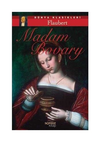 Madam Bovary - Gustave Flaubert