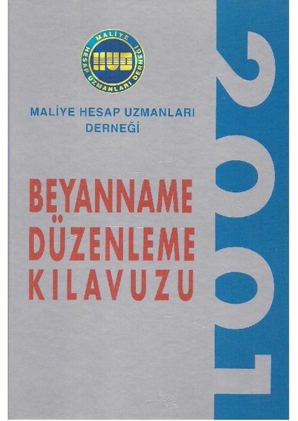 Beyanname Düzenleme Kılavuzu 2001