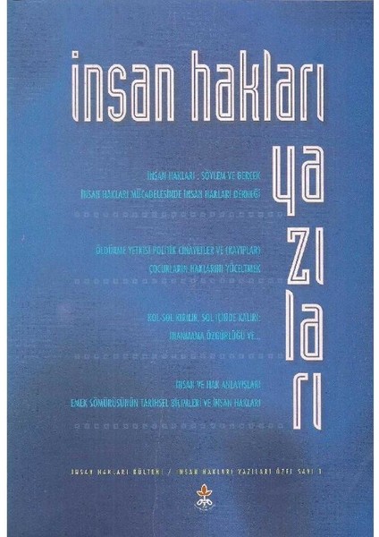 Insan Hakları Yazıları - Özel Sayı Bir