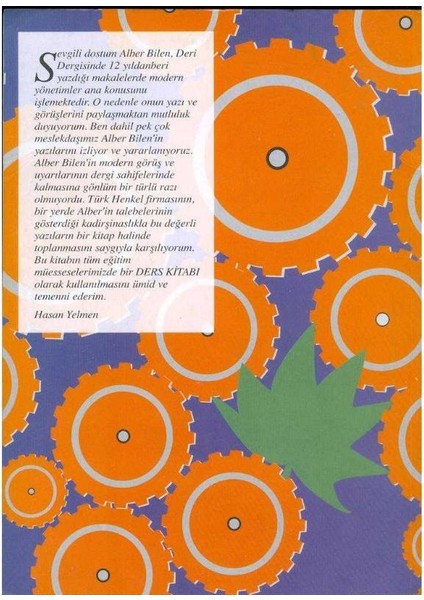 Sanayinin Içinden Görüş ve Düşünceler (Imzalı) Albert Bilen