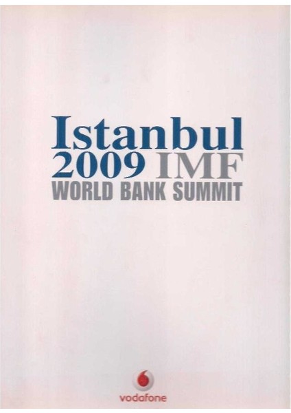 Istanbul 2009 Imf World Bank Summit