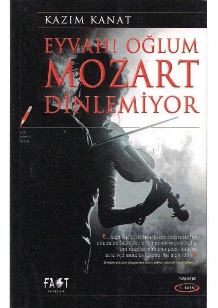 Eyvah! Oğlum Mozart Dinlemiyor (Imzalı) Kazım Kanat