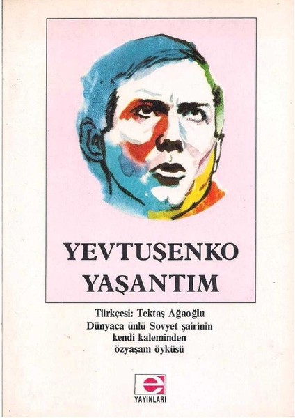 Yaşantım - Yevtuşenko