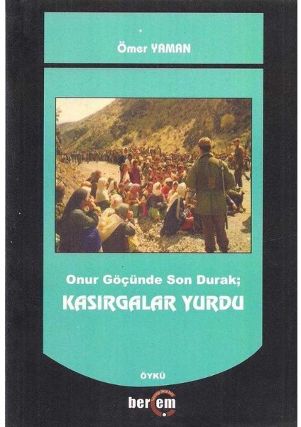 Kasırgalar Yurdu Onur Göçünde Son Durak