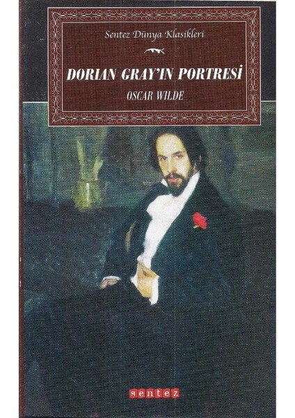 Dorian Gray'ın Portresi - Oscar Wilde
