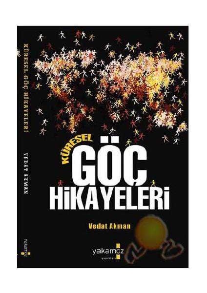 Yakamoz Yayınları Küresel Göç Hikayeleri