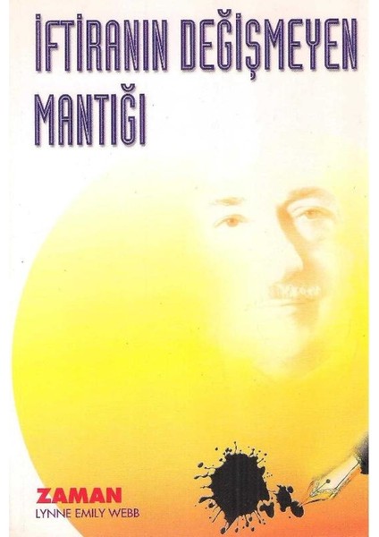Iftiranın Değişmeyen Mantığı Çamur At Izi Kalsın - Lynne Emily Webb