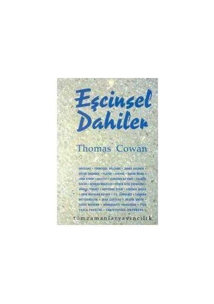 Tüm Zamanlar Yayıncılık Eşcinsel Dahiler - Thomas Cowan