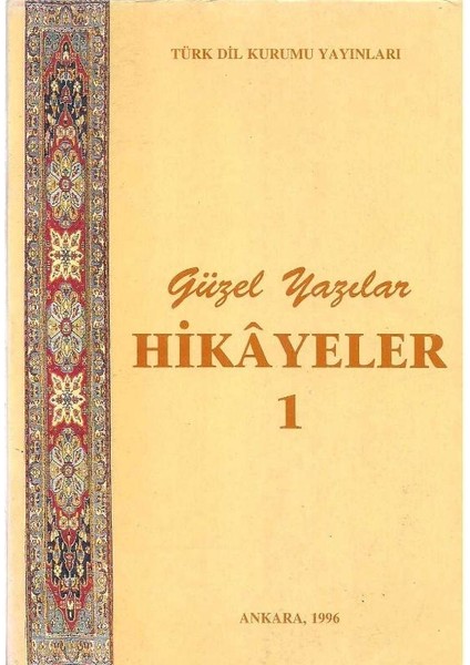 Güzel Yazılar Hikayeler 1