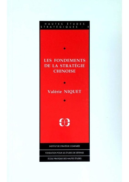 Les Fondements De La Strategie Chinoise